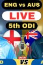 AUS vs ENG 5th ODI Match